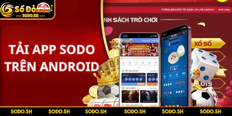 Tải App SODO Dễ Dàng – Hướng Dẫn Chi Tiết Cho Người Mới - tai app sodo nhanh cho android Các bước cài đặt nhanh cho Android