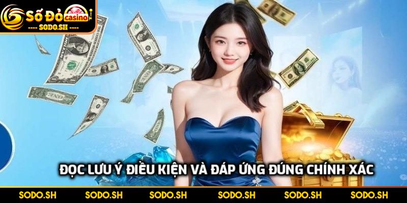 Chương Trình Hoàn Trả Casino SODO Siêu Cuốn Cho Anh Em - chuong trinh hoan tra casino doc luu y Đọc lưu ý điều kiện và đáp ứng đúng chính xác