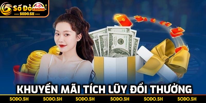 Nhận Thưởng Casino Mỗi Ngày Cực Sốc Cho Thành Viên SODO - nhan thuong casino moi ngay tuch luy diem thuong Tích lũy điểm thưởng cho game thủ